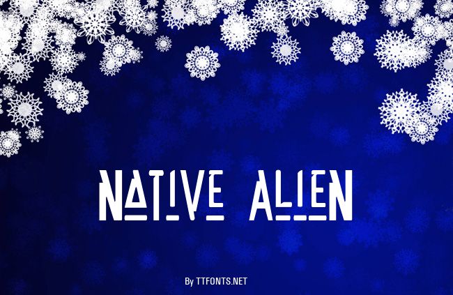 Native Alien example